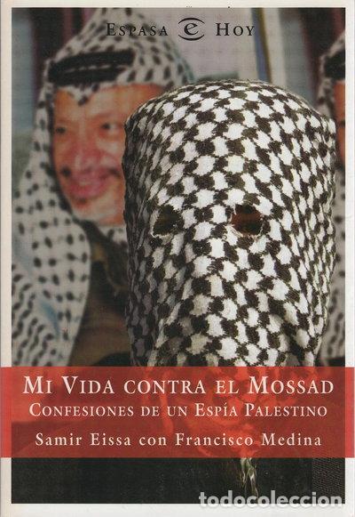 Libros: Mi vida contra el Mossad- 9788467004021 - Foto 1