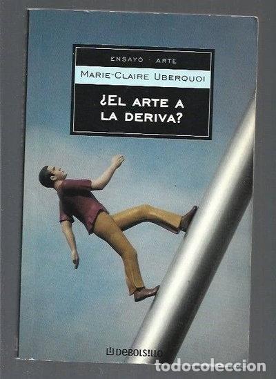 Libros: &iquest;El arte a la deriva?- 9788497931694