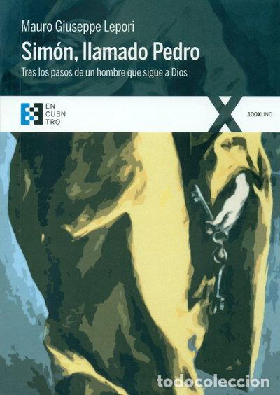 Libros: Sim&oacute;n, llamado Pedro- 9788490551226