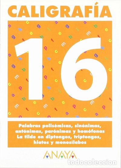 Libros: Caligraf&iacute;a 16- 9788466727778