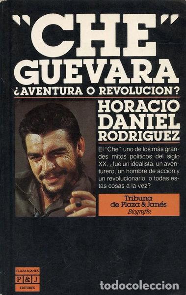 Libros: Che Guevara, &iquest;aventura o revoluci&oacute;n?- 9788401450563