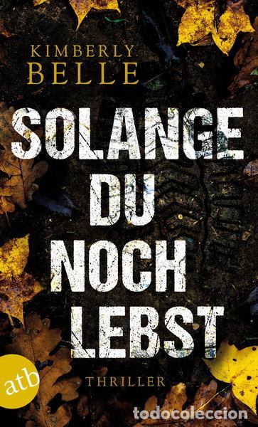 Libros: Solange du noch lebst- 9783746636184