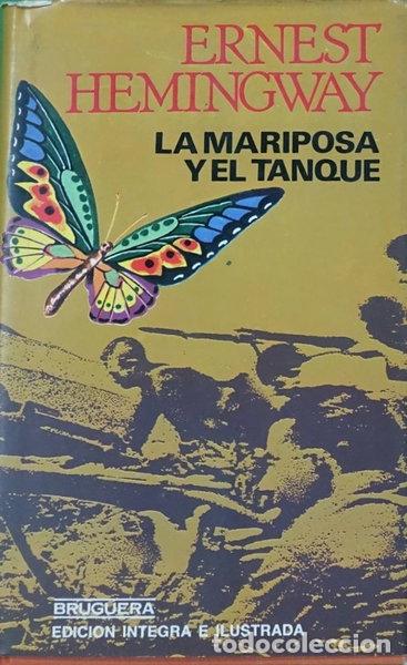 Libri di seconda mano: La mariposa y el tanque- 9788402080226