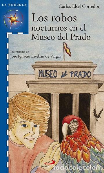Libri di seconda mano: Los robos nocturnos en el Museo del Prado- 9788428539586