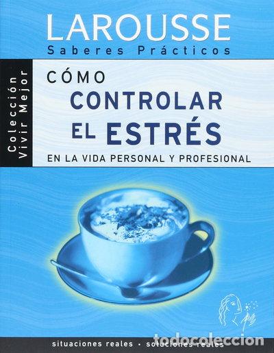 Libri di seconda mano: C&oacute;mo controlar el estr&eacute;s- 9788483325360