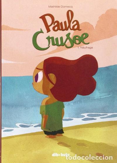 B&uuml;cher: Paula Crusoe 1. N&aacute;ufraga- 9788415850946