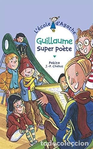 Libri di seconda mano: Guillaume super po&egrave;te- 9782700228410