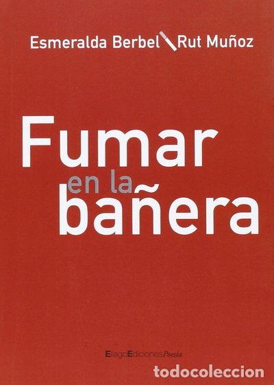 Libri di seconda mano: Fumar en la ba&ntilde;era- 9788492965373