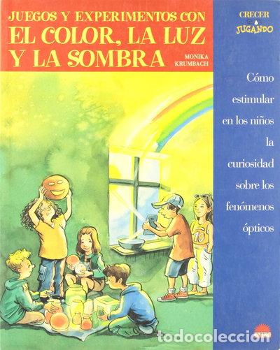 B&uuml;cher: Juegos y experimentos con el color, la luz y la sombra- 9788497540728
