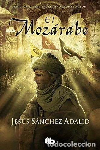 Libros: El Moz&aacute;rabe- 9788490701003