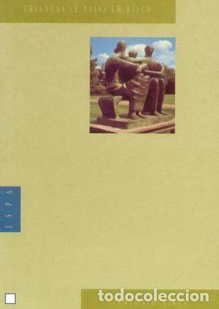 Libros: Crian&ccedil;as (e pais) em risco- 9789728400330