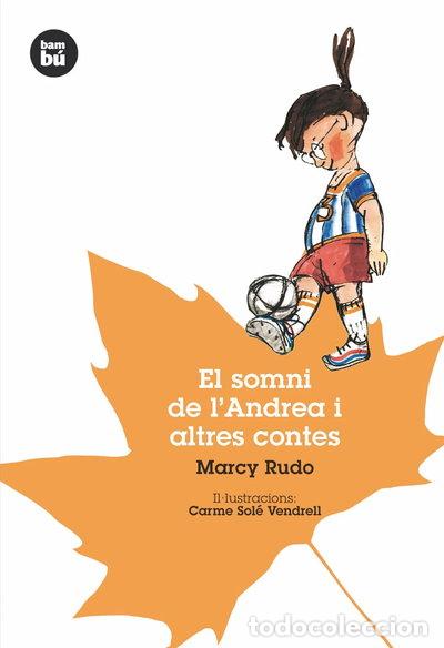 Livres: El somni de l'Andrea i altres contes- 9788493482695