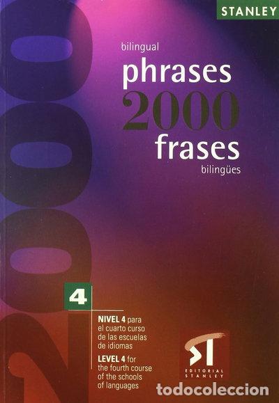 Livres: 2000 Frases biling&uuml;es 4 - 2000 Bilingual phrases 4- 9788478732005