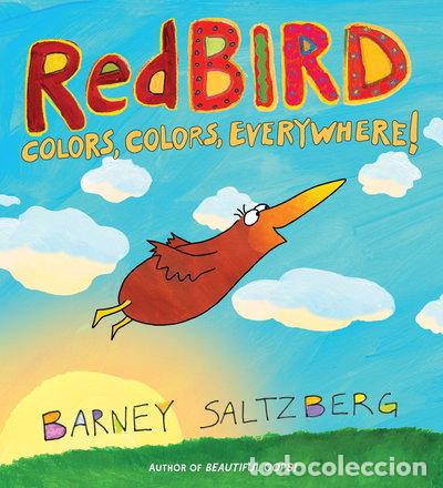 Libros: Redbird: Colors, Colors, Everywhere!- 9780761181859