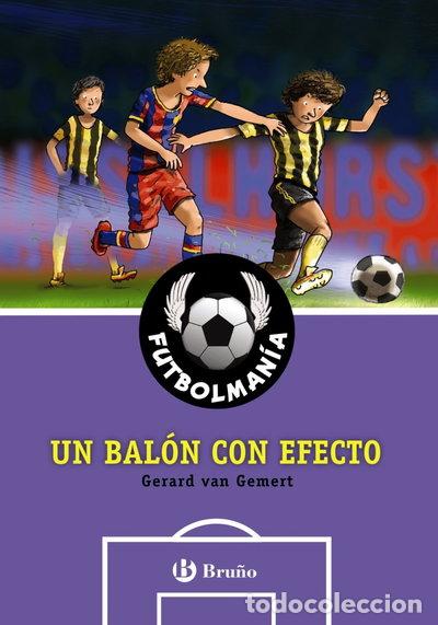 B&uuml;cher: Un bal&oacute;n con efecto- 9788469603475