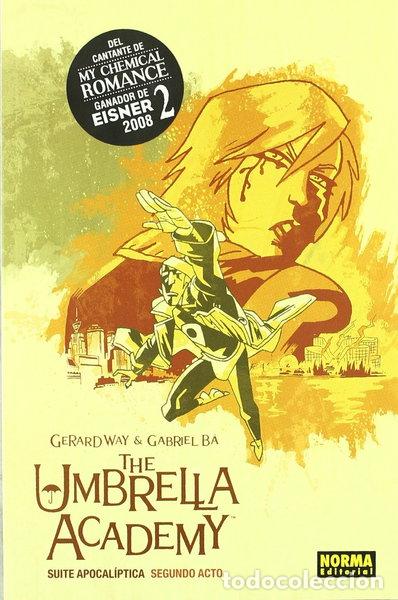 Libros: The Umbrella Academy 2: Suite Apocal&iacute;ptica- 9788498478655