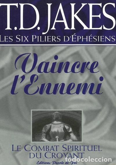 B&uuml;cher: Vaincre l'ennemi: Le combat spirituel du croyant- 9782876210370