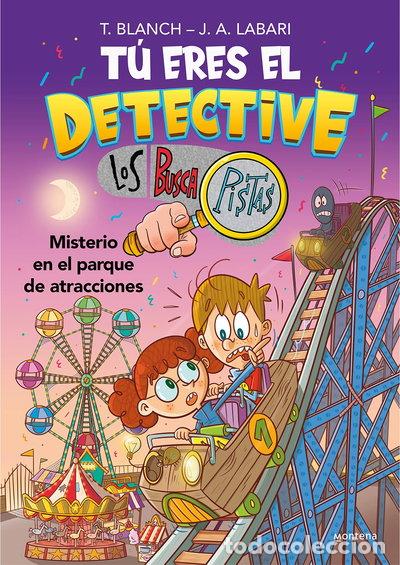 B&uuml;cher: T&uacute; eres el detective con Los Buscapistas 4 - Misterio en el parque de atracci...- 9788418798436