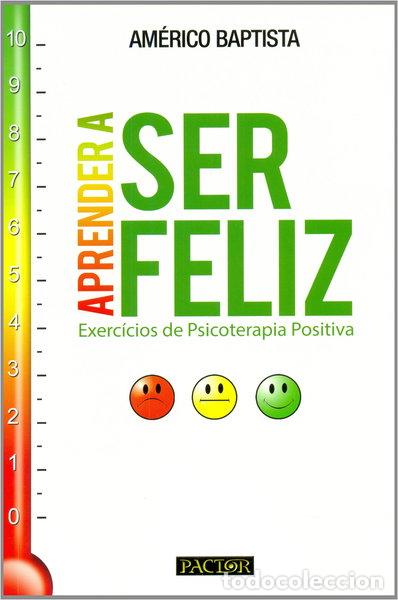 Libros: Aprender a ser feliz- 9789896930264
