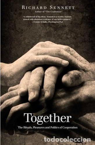 B&uuml;cher: Together: The Rituals, Pleasures and Politics of Cooperation- 9780300188288
