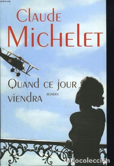 Livros em segunda m&atilde;o: Quand ce jour viendra- 9782286049386