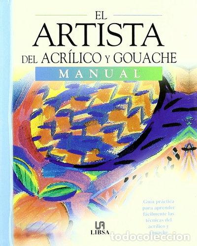 Livros em segunda m&atilde;o: El Artista del Acr&iacute;lico y Guache- 9788466210492