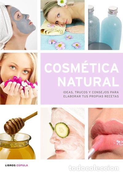 Libros: Cosm&eacute;tica natural- 9788448047603