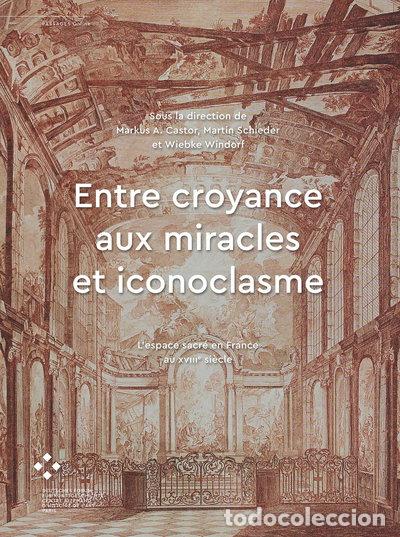 Libros: Entre croyance aux miracles et iconoclasme- 9783985010776