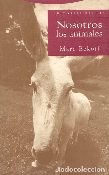 Libros: Nosotros, los animales- 9788481646016