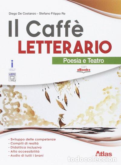 Libros: Il caff&egrave; letterario. Poesia e teatro- 9788826819914