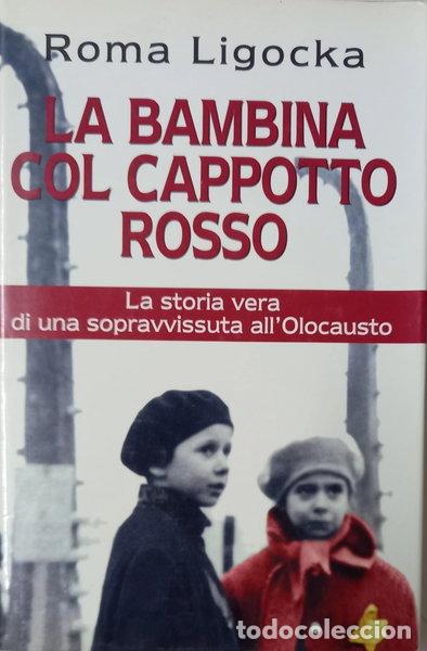 Livros em segunda m&atilde;o: La bambina col cappotto rosso- 9788804493884