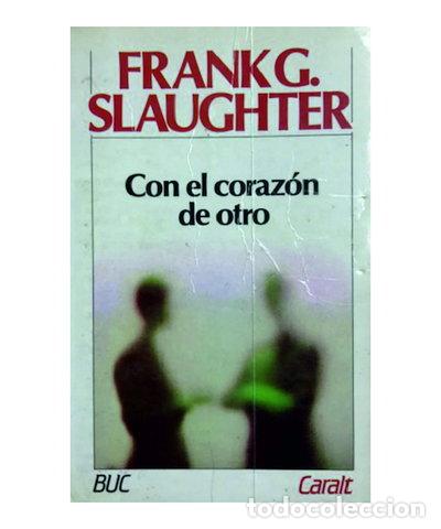 Libros: Con el coraz&oacute;n de otro- 9788421742822