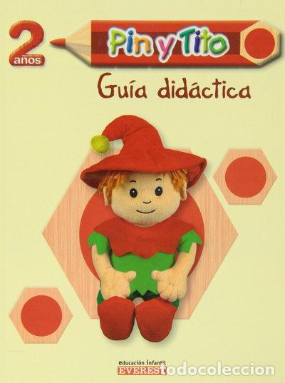 B&uuml;cher: Pin y Tito 2 a&ntilde;os. Gu&iacute;a did&aacute;ctica- 9788424115906