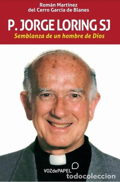 B&uuml;cher: P. Jorge Loring SJ- 9788412101591