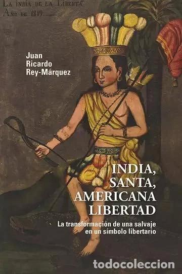 Libros: India, santa, americana libertad- 9789585000223