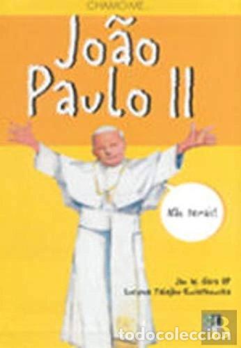 Libros: Chamo-me... Jo&atilde;o Paulo II- 9789726508083
