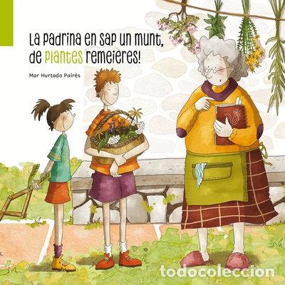 Libri di seconda mano: La padrina en sap un munt, de plantes remeieres!- 9788412835823