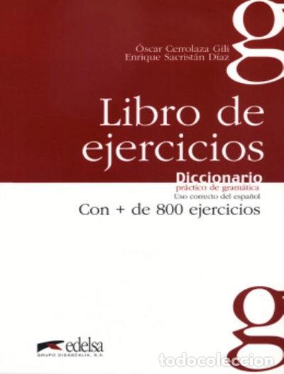 Libri di seconda mano: Diccionario pr&aacute;ctico de gram&aacute;tica - Libro de ejercicios- 9788477116059