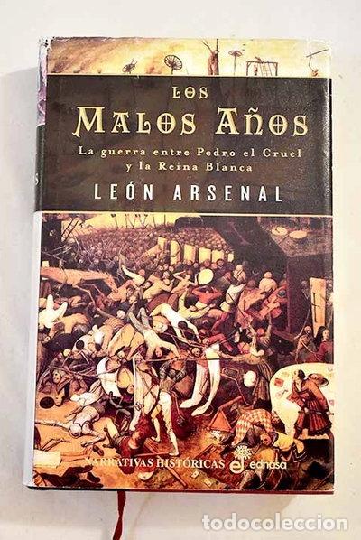 Libri di seconda mano: Los malos a&ntilde;os- 9788435061599
