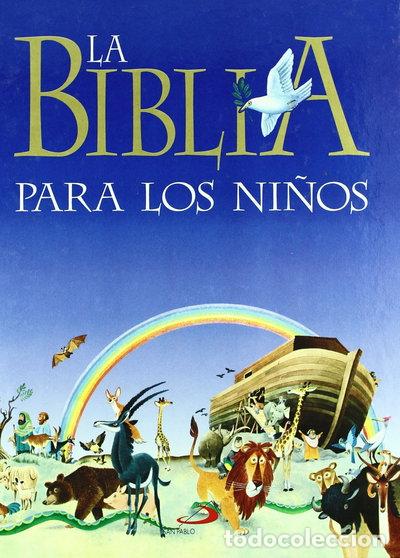 Libros: La Biblia para los ni&ntilde;os- 9788428516822