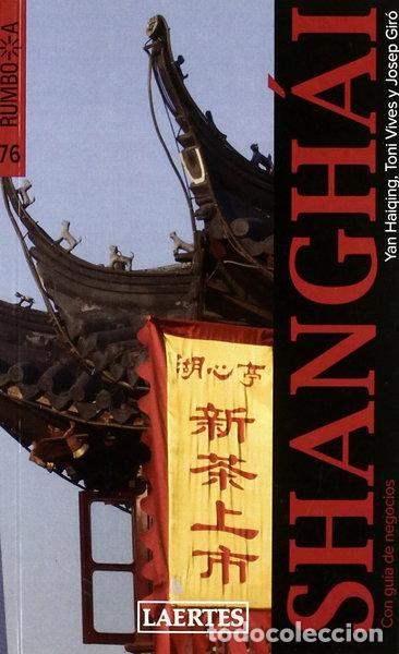 Libros: Shangh&aacute;i- 9788475846828