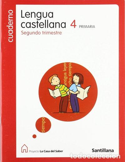 Libri di seconda mano: Lengua Castellana 4 Primaria, Segundo Trimestre- 9788429459487