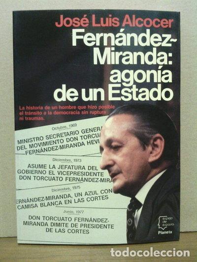 Libri di seconda mano: Fern&aacute;ndez Miranda: agon&iacute;a de un estado- 9788432058530