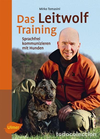 Libri di seconda mano: Das Leitwolf-Training- 9783800177530