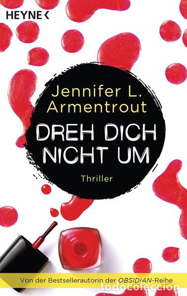 Livres: Dreh dich nicht um- 9783453412897