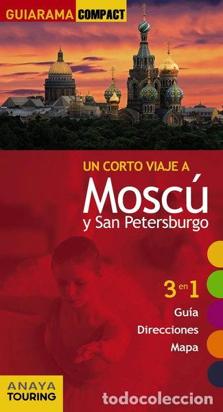 Libros: Mosc&uacute; y San Petersburgo- 9788499354576