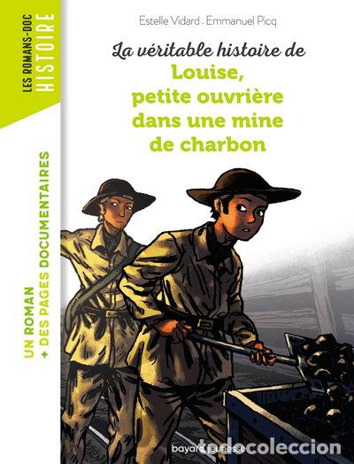 Livros em segunda m&atilde;o: Louise, petite ouvri&egrave;re dans une mine de charbon- 9782747038416