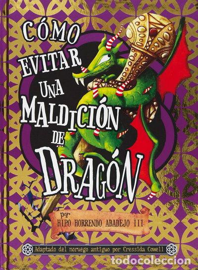 Livres: C&oacute;mo evitar una maldici&oacute;n de drag&oacute;n- 9788467540253