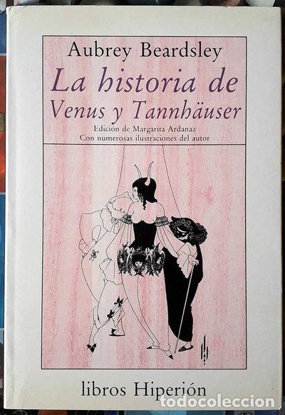 Libros: Historia de Venus y Tannh&auml;user- 9788475173603