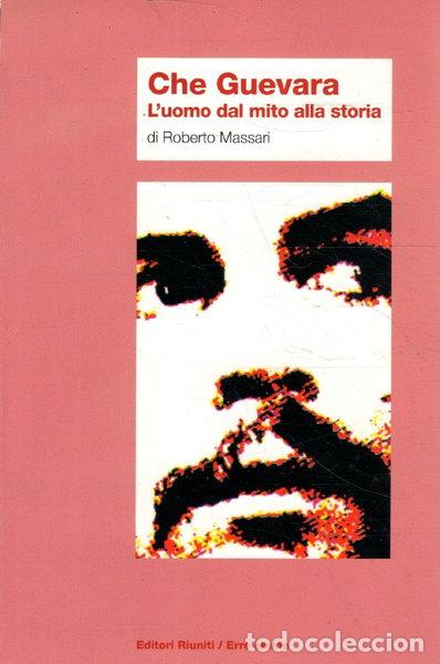 Livros em segunda m&atilde;o: Che Guevara. L'uomo dal mito alla storia- 9788835943983